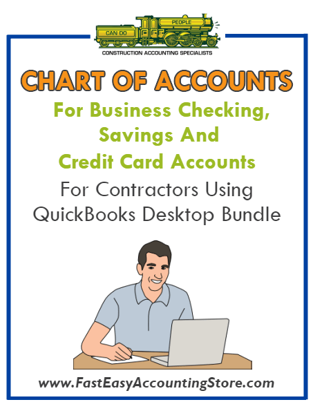 Chart of Accounts For Personal Checking, Savings And Credit Card Accounts For Contractors Using QuickBooks Desktop Bundle - Fast Easy Accounting Store