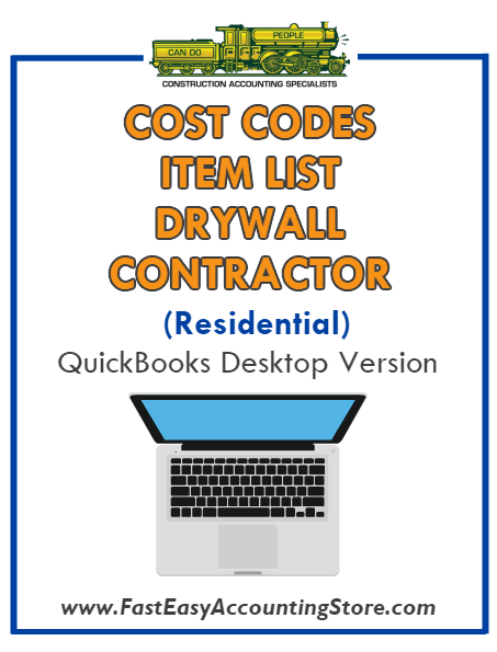 Drywall Contractor Residential QuickBooks Cost Codes Item List Desktop Version Bundle - Fast Easy Accounting Store