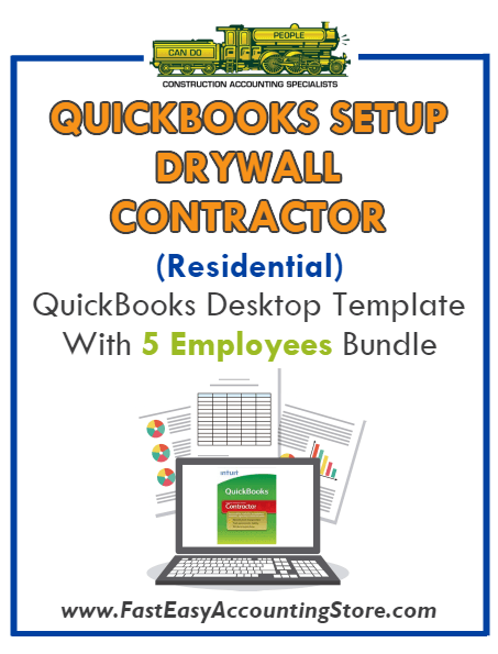 Drywall Contractor Residential QuickBooks Setup Desktop Template 5 Employees Bundle - Fast Easy Accounting Store