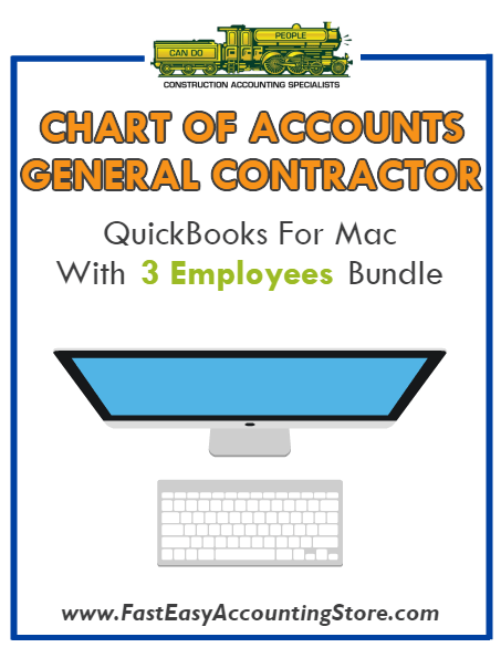 General Contractor Residential QuickBooks Chart Of Accounts Mac Version With 0-3 Employees Bundle - Fast Easy Accounting Store
