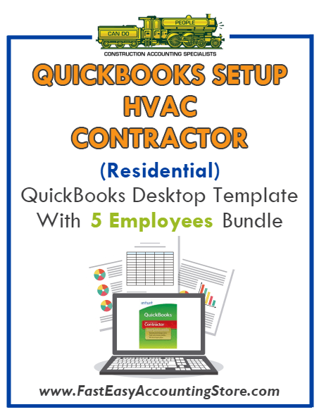 HVAC Contractor Residential QuickBooks Setup Desktop Template 5 Employees Bundle - Fast Easy Accounting Store