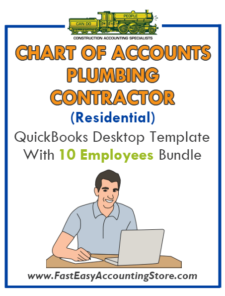 Plumbing Contractor Residential QuickBooks Chart Of Accounts Desktop Version With 10 Employees Bundle - Fast Easy Accounting Store