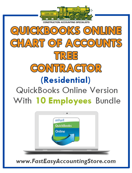Tree Contractor Residential QuickBooks Online Chart Of Accounts With 0-10 Employees Bundle - Fast Easy Accounting Store