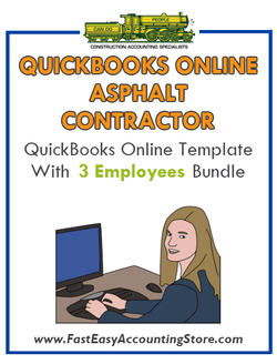 Asphalt Contractor QuickBooks Online Setup Template With 0-3 Employees Bundle - Fast Easy Accounting Store