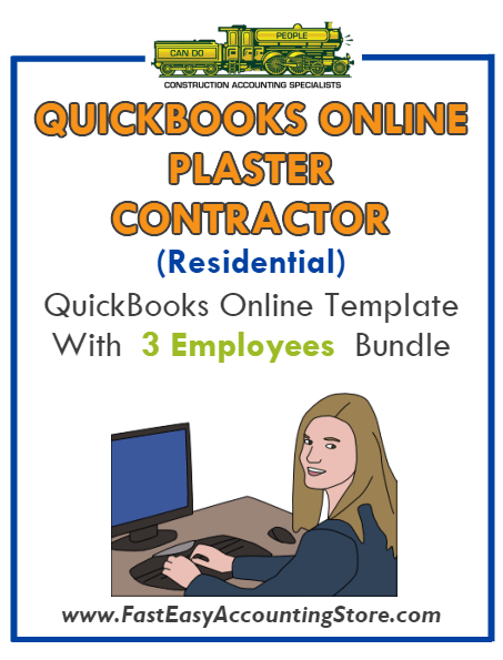 Plaster Contractor Residential QuickBooks Online Setup Template With 0-3 Employees Bundle - Fast Easy Accounting Store