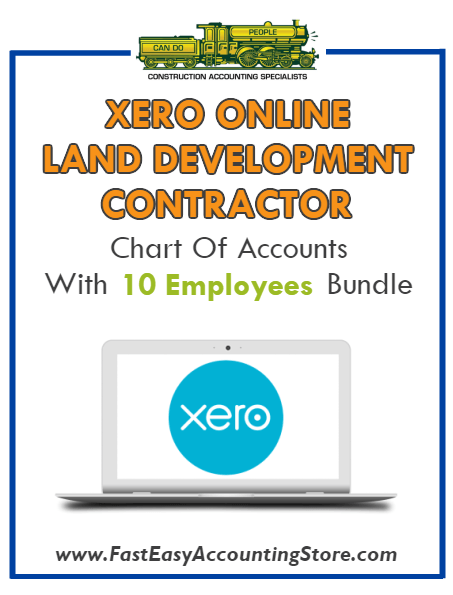 Land Development Contractor Xero Online Chart Of Accounts With 0-10 Employees Bundle - Fast Easy Accounting Store