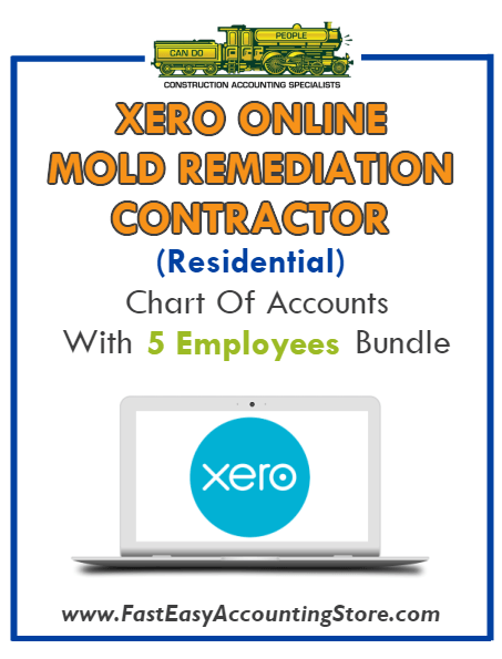 Mold Remediation Contractor Residential Xero Online Chart Of Accounts With 0-5 Employees Bundle - Fast Easy Accounting Store