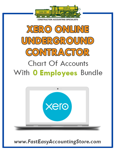 Underground Contractor Xero Online Chart Of Accounts With 0 Employees Bundle - Fast Easy Accounting Store