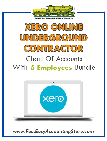 Underground Contractor Xero Online Chart Of Accounts With 0-5 Employees Bundle - Fast Easy Accounting Store