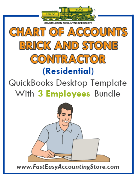 Brick And Stone Contractor Residential QuickBooks Chart Of Accounts Desktop Version With 0-3 Employees Bundle - Fast Easy Accounting Store