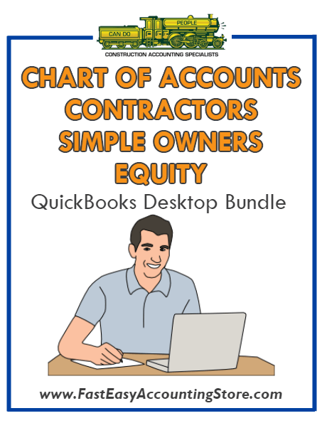 QuickBooks Chart Of Accounts For Contractors Simple Owners Equity Desktop Bundle - Fast Easy Accounting Store