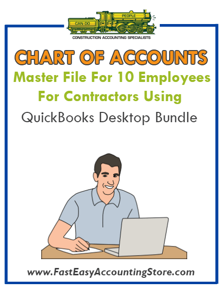 Chart Of Accounts Master File For 10 Employees For Contractors Using QuickBooks Desktop Bundle - Fast Easy Accounting Store