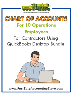Chart Of Accounts For 10 Operations Employees For Contractors Using QuickBooks Desktop Bundle - Fast Easy Accounting Store