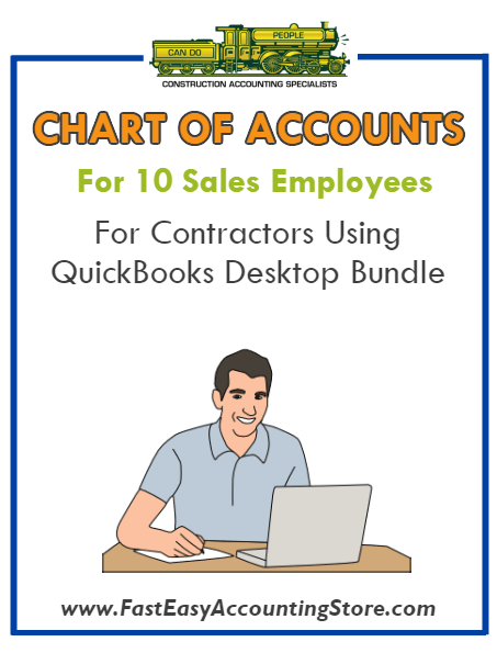 Chart Of Accounts For 10 Sales Employees For Contractors Using QuickBooks Desktop Bundle - Fast Easy Accounting Store