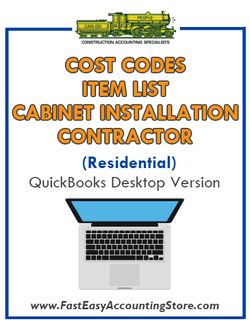 Cabinet Installation Contractor Residential QuickBooks Cost Codes Item List Desktop Version Bundle - Fast Easy Accounting Store