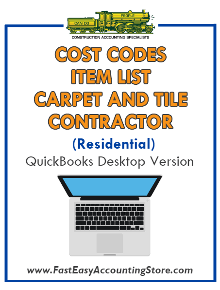 Carpet And Tile Contractor Residential QuickBooks Cost Codes Item List Desktop Version Bundle - Fast Easy Accounting Store