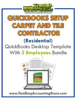 Carpet And Tile Contractor Residential QuickBooks Setup Desktop Template 3 Employees Bundle - Fast Easy Accounting Store