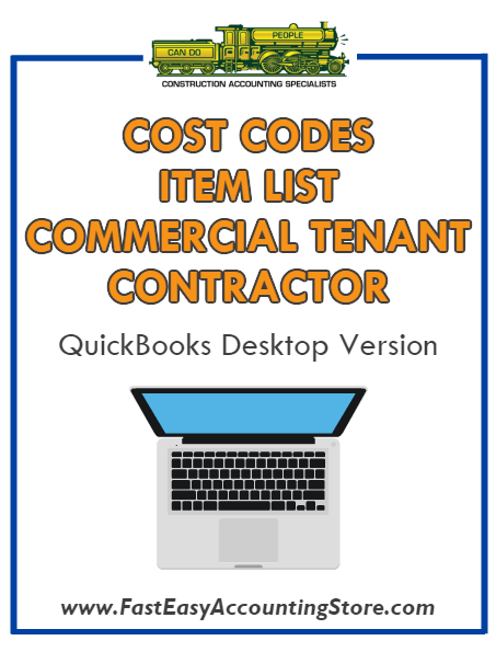 Commercial Tenant Improvement Contractor QuickBooks Cost Codes Item List Desktop Version Bundle - Fast Easy Accounting Store