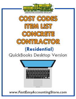 Concrete Contractor Residential QuickBooks Cost Codes Item List Desktop Version Bundle - Fast Easy Accounting Store