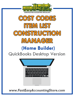 Construction Manager Home Builder QuickBooks Cost Codes Item List Desktop Version Bundle - Fast Easy Accounting Store