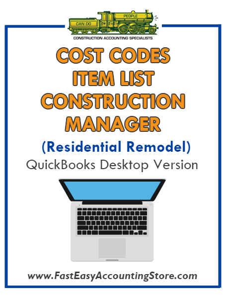 Construction Manager Residential Remodel QuickBooks Cost Codes Item List Desktop Version Bundle - Fast Easy Accounting Store