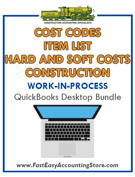 QuickBooks Cost Codes Item List Hard And Soft Costs Construction (WIP) Desktop Bundle - Fast Easy Accounting Store