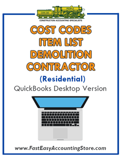 Demolition Contractor Residential QuickBooks Cost Codes Item List Desktop Version Bundle - Fast Easy Accounting Store