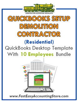 Demolition Contractor Residential QuickBooks Setup Desktop Template 0-10 Employees Bundle - Fast Easy Accounting Store
