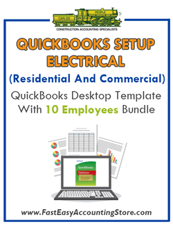 Electrical Contractor Residential And Commercial QuickBooks Setup Desktop Template 10 Employees Bundle - Fast Easy Accounting Store