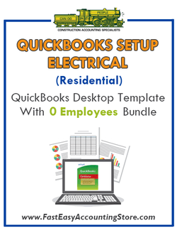 Electrical Contractor Residential QuickBooks Setup Desktop Template With 0 Employees Bundle - Fast Easy Accounting Store