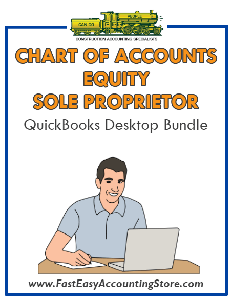 Equity Sole Proprietor QuickBooks Chart Of Accounts Desktop Bundle - Fast Easy Accounting Store