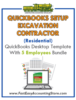 Excavation Contractor Residential QuickBooks Setup Desktop Template 5 Employees Bundle - Fast Easy Accounting Store