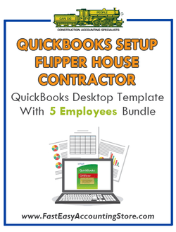 Flipper House Contractor QuickBooks Setup Desktop Template 5 Employees Bundle - Fast Easy Accounting Store