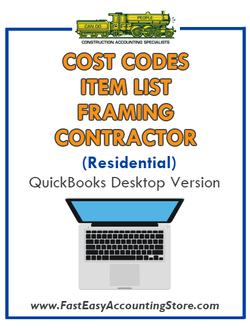 Framing Contractor Residential QuickBooks Cost Codes Item List Desktop Version Bundle - Fast Easy Accounting Store