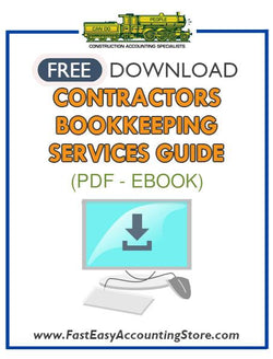 Free Contractors Bookkeeping Services Guide - Fast Easy Accounting Store