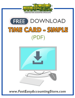 Free Contractor Time Card Simple Version PDF Template - Fast Easy Accounting Store