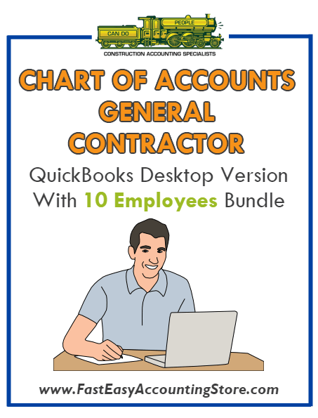 General Contractor QuickBooks Chart Of Accounts Desktop Version With 10 Employees Bundle - Fast Easy Accounting Store