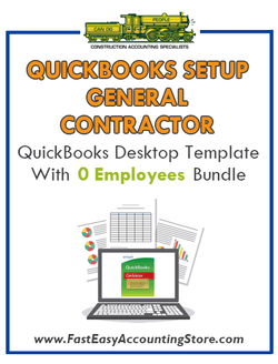 General Contractor QuickBooks Setup Desktop Template With 0 Employees Bundle - Fast Easy Accounting Store