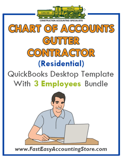 Gutter Contractor Residential QuickBooks Chart Of Accounts Desktop Version With 0-3 Employees Bundle - Fast Easy Accounting Store