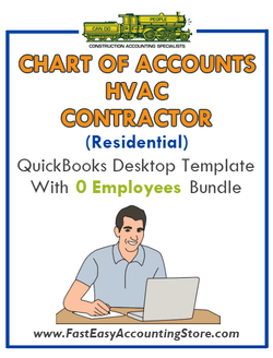 HVAC Contractor Residential QuickBooks Chart Of Accounts Desktop Version With 0 Employees Bundle - Fast Easy Accounting Store