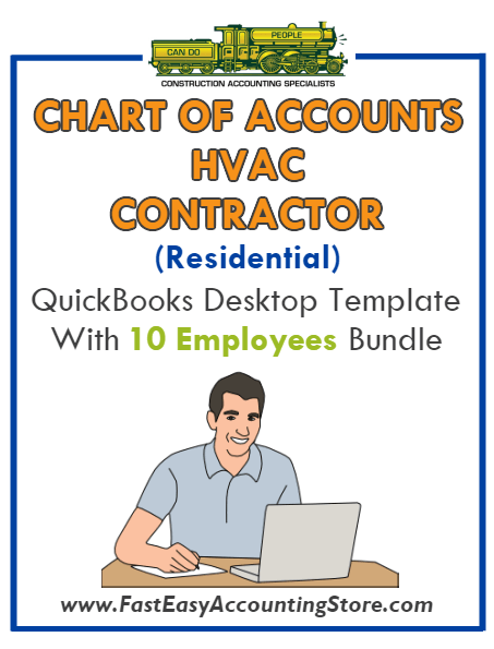 HVAC Contractor Residential QuickBooks Chart Of Accounts Desktop Version With 10 Employees Bundle - Fast Easy Accounting Store