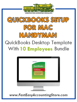 Handyman Contractor Residential QuickBooks Setup Mac Template 0-10 Employees Bundle - Fast Easy Accounting Store