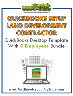 Land Development Contractor QuickBooks Setup Desktop Template With 0 Employees Bundle - Fast Easy Accounting Store