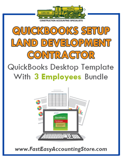 Land Development Contractor QuickBooks Setup Desktop Template With 3 Employees Bundle - Fast Easy Accounting Store