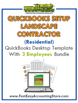 Landscape Contractor Residential QuickBooks Setup Desktop Template 0-3 Employees Bundle - Fast Easy Accounting Store