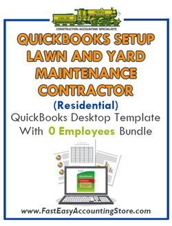 Lawn And Yard Maintenance Contractor Residential QuickBooks Setup Desktop Template 0 Employees Bundle - Fast Easy Accounting Store