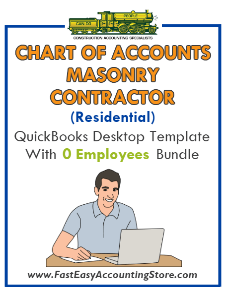 Masonry Contractor Residential QuickBooks Chart Of Accounts Desktop Version With 0 Employees Bundle - Fast Easy Accounting Store