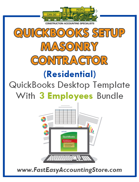 Masonry Contractor Residential QuickBooks Setup Desktop Template 0-3 Employees Bundle - Fast Easy Accounting Store
