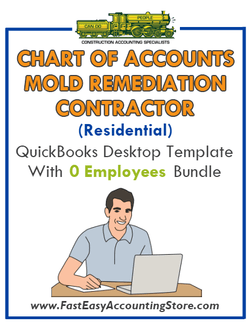 Mold Remediation Contractor Residential QuickBooks Chart Of Accounts Desktop Version With 0 Employees Bundle - Fast Easy Accounting Store