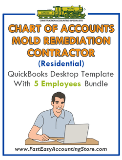 Mold Remediation Contractor Residential QuickBooks Chart Of Accounts Desktop Version With 0-5 Employees Bundle - Fast Easy Accounting Store